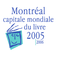 Montreal Capitale Mondiale du livre 2005
