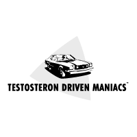Testosteron Driven Maniacs