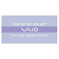 Vaio - How far can you go?